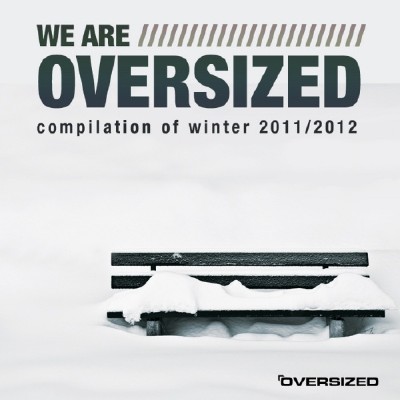 VA - We Are Oversized (2011)