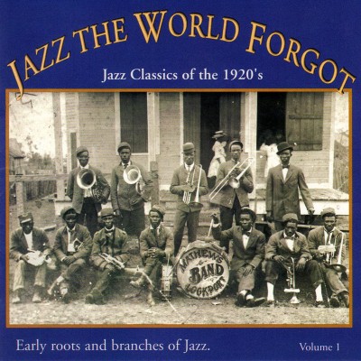 (Dixieland) VA  Jazz The World Forgot, Vol. 1  1996, MP3, 320 kbps