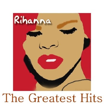 Rihanna - Greatest Hits (2012)