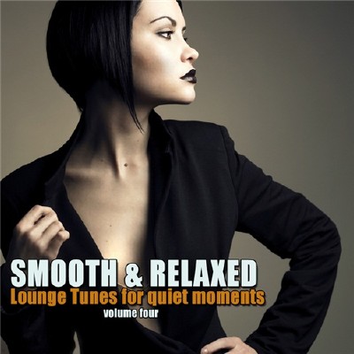 VA - Smooth & Relaxed Vol. 4 (2011)