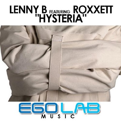 Lenny B & Roxxett - Hysteria (2012)