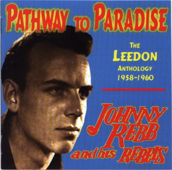 (Oldies Rock'n'Roll) Johnny Rebb & His Rebels - Pathway To Paradise - 1979, MP3, 128 kbps