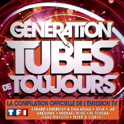 VA - Generation Tubes De Toujours (2012)