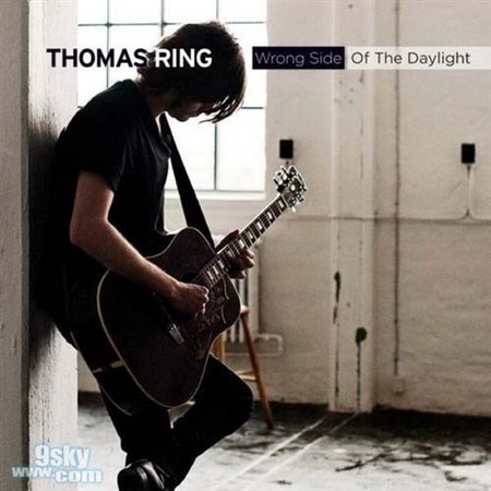 Thomas Ring - Wrong Side Of The Daylight (2011)