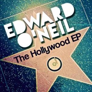 Edward O'Neil - The Hollywood (EP) (2011)