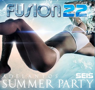 VA-Fusion 22: Adelanto Summer Party (2012)