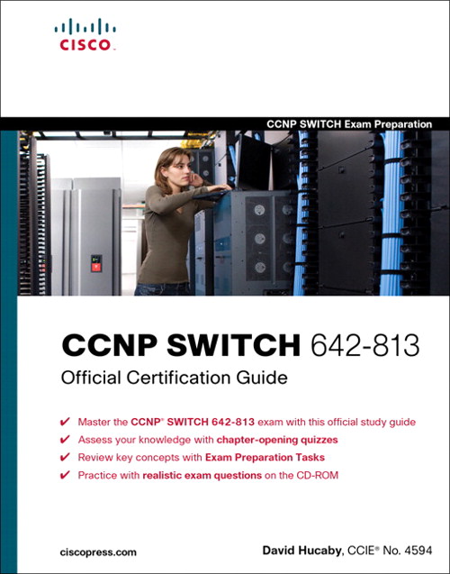      Cisco CCNP SWITCH 642-813 [2009 - 2010, PDF, ENG]