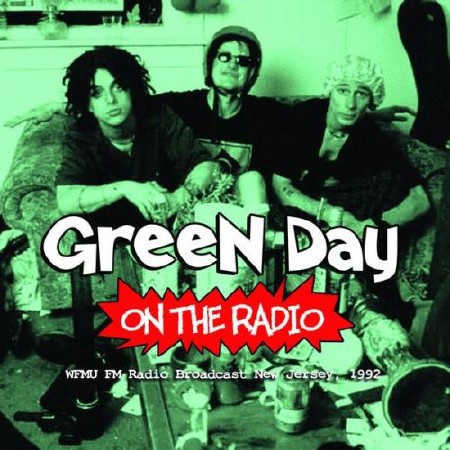 Green Day - On the Radio (2012)