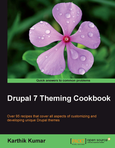 Kumar K. - Drupal 7 Theming Cookbook [2012, PDF, ENG]
