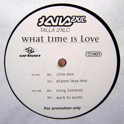 (Progressive Trance) Talla 2xlc - What Time Is Love (Vinyl) (1997) Bde42ac80ad41f40392bf7380b844fce