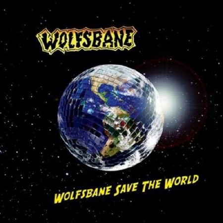 Wolfsbane (ex Iron Maiden) - Wolfsbane Save the World (2012)