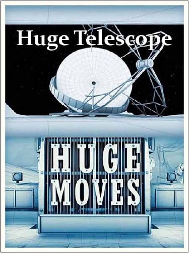  .   / Huge Moves: Huge Telescope (2012) SATRip 