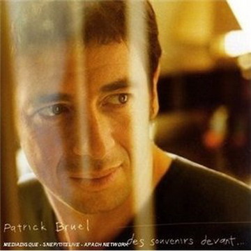 Patrick Bruel - Discography (1986-2009)