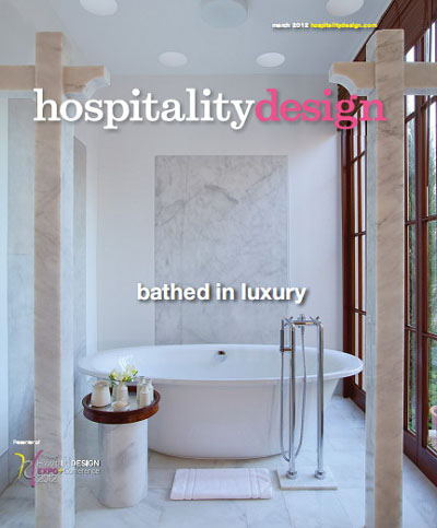 Hospitality Design Magazine March 2012