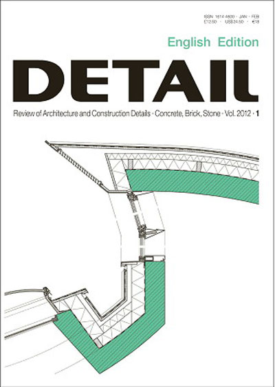 Detail Magazine January/February 2012