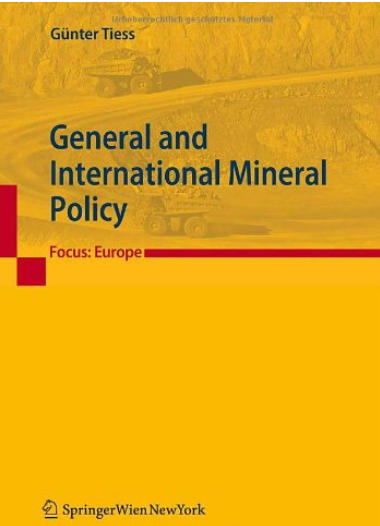 General and International Mineral Policy: Focus: Europe