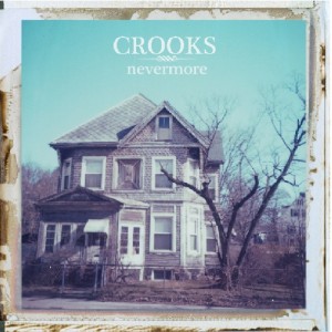 Crooks - Nevermore EP (2012)