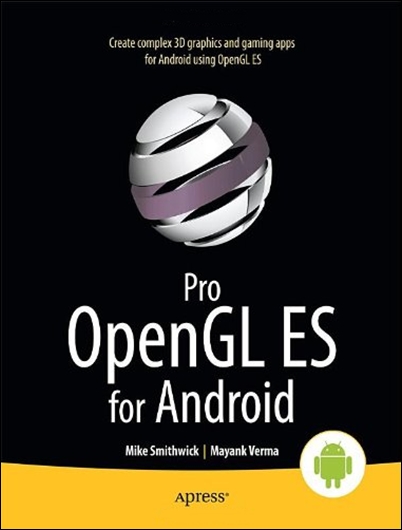Pro OpenGL ES for Android
