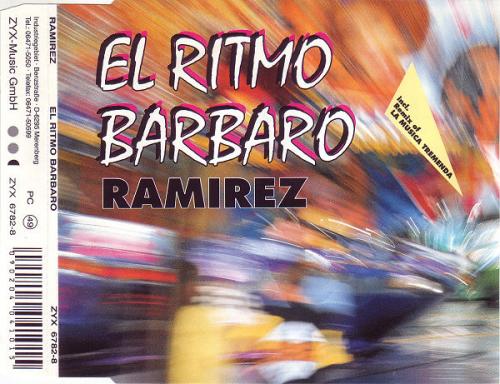 [Techno] Ramirez – El Ritmo Barbaro=1992 Fd2f34aac641f4e5b8615b72be8fe099