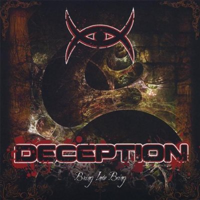 Deception - Bring Into Being (2008)