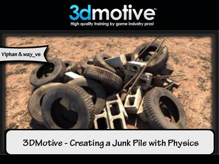 3DMotive - Creating a Junk Pile with Physics