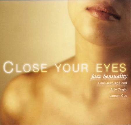VA - Close Your Eyes: Jazz Sensuality [2006]