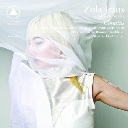 Zola Jesus - Conatus [2011]