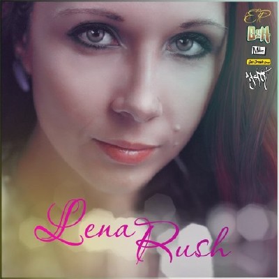 Lena Rush - Lena Rush EP (2012)