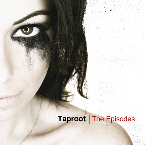 Taproot - The Episodes (2012)