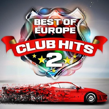 Best of Europe Club Hits 2 (2012)