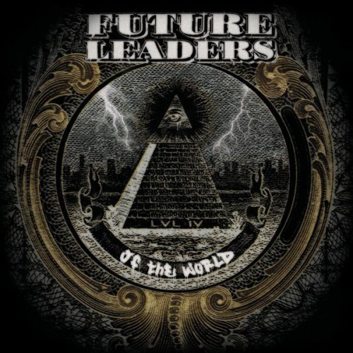 Future Leaders of the World - LVL IV (2004)