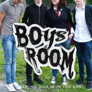 Boys' Room - No God Is In The Car (2011)