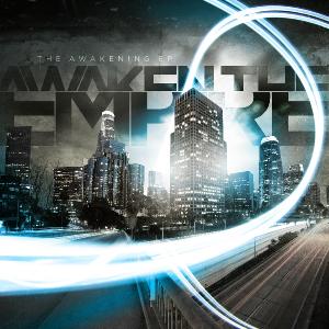 Awaken the Empire - Awaken the Empire [EP] (2011)