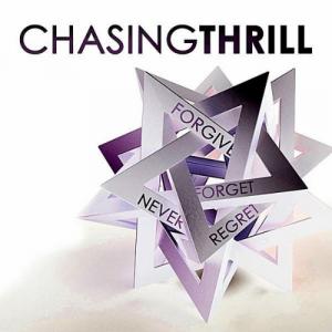 Chasing Thrill - Forgive Forget Never Regret [EP] (2011)