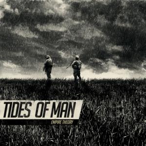 Tides Of Man - Empire Theory (2009)