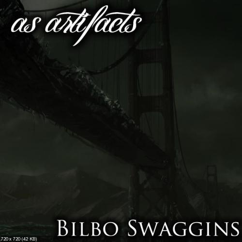 As Artifacts - Bilbo Swaggins (Single) (2011)
