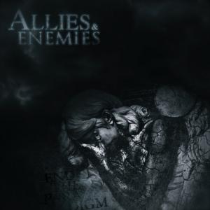 End The Paradigm - Allies & Enemies [EP] (2011)