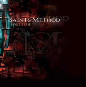 Saints Method - Fortitude [EP] (2011)