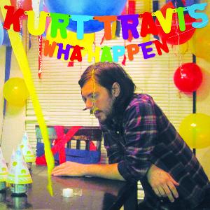 Kurt Travis - Wha Happen [EP] (2012)
