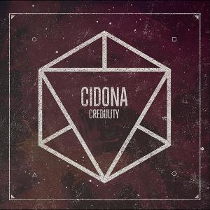 Cidona - Credulity [EP] (2012)