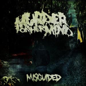 Murder on Her Mind - The Dreamer  (new song 2012)
