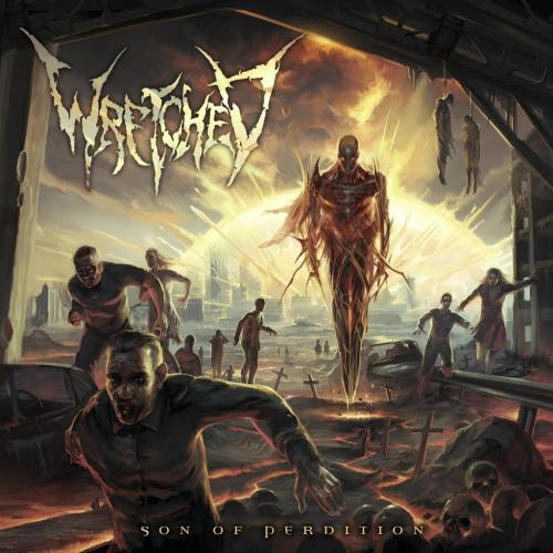 Wretched - Son Of Perdition (2012)